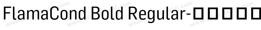 FlamaCond Bold Regular字体转换